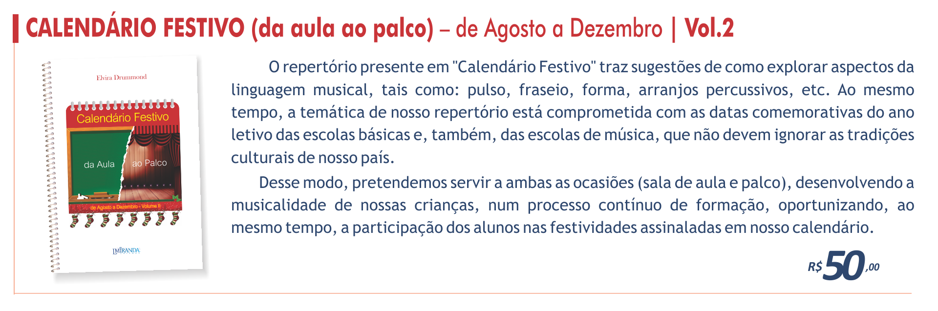 Calendário Festivo vol.2 - De Agosto a Dezembro