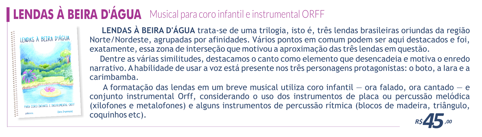 Lendas à beira d'água - Para coro infantil e instrumental ORFF